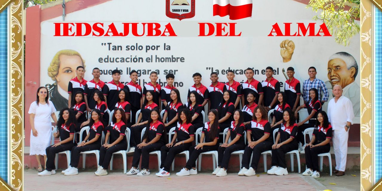 Este viernes los grados en IEDSAJUBA del alma, se celebra la Promoción 2024